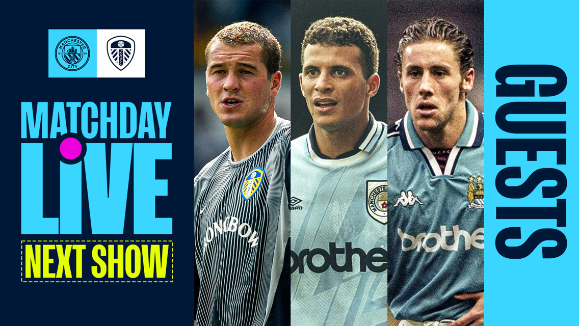City v Leeds: Curle, Brown and Robinson our Matchday Live star guests