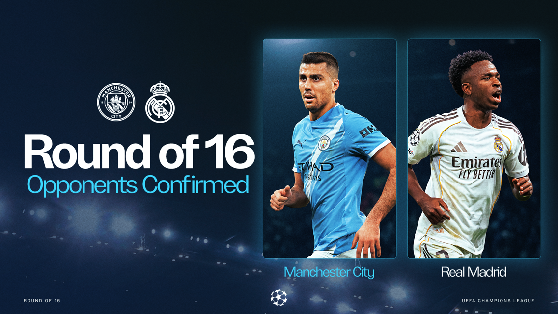 Graphic confirming the UEFA Champions League Round of 16 opponents: Manchester City vs. Real Madrid.