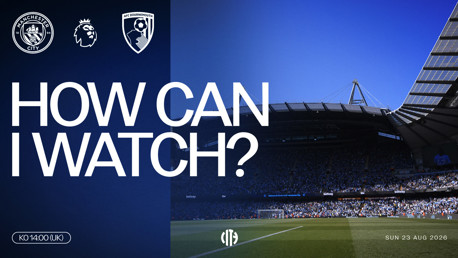 Promotional graphic for a Manchester City vs AFC Bournemouth match in the Premier League on August 23, 2026, at 14:00 UK time. Includes team logos and text 'How Can I Watch?'