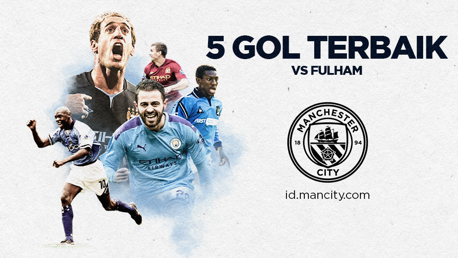 5 Gol Terbaik vs Fulham
