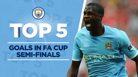Watch: City's top five FA Cup semi-final goals