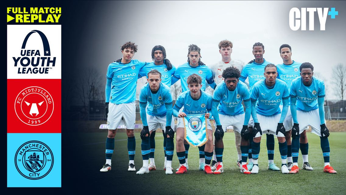 Full-match replay: FC Midtjylland v City - UEFA Youth League