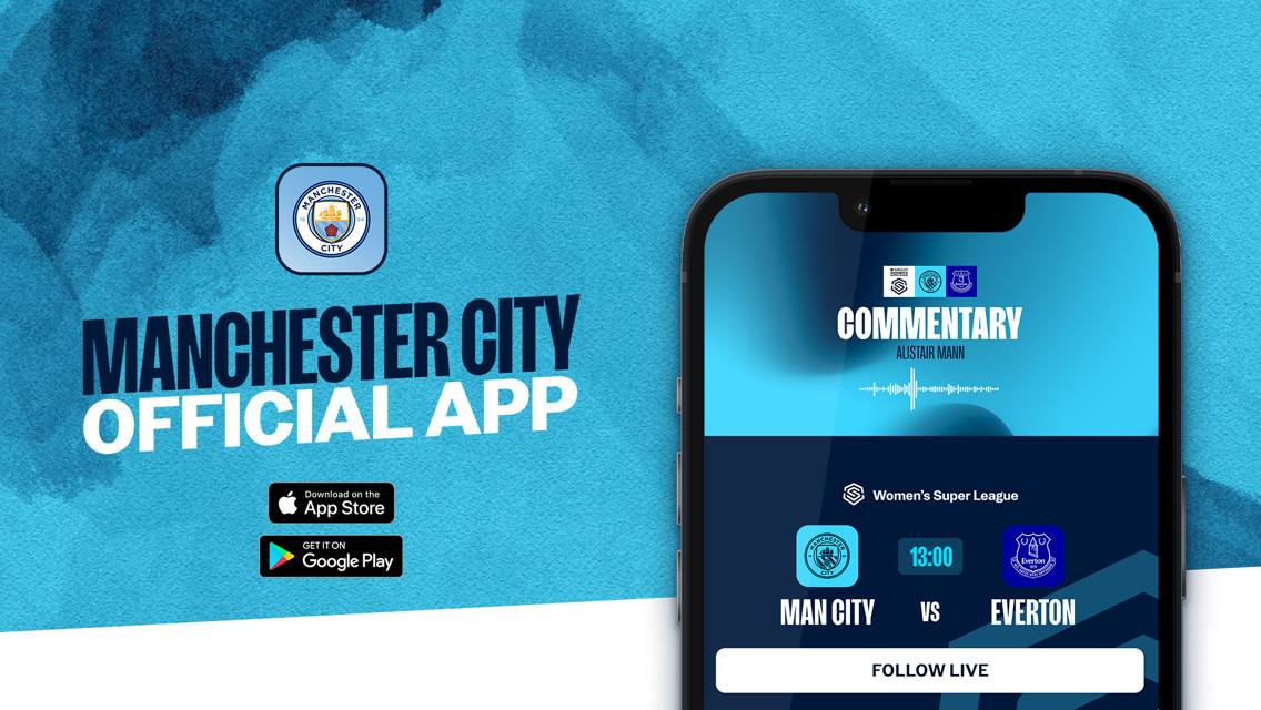 How to follow City's WSL clash with Everton on our official app