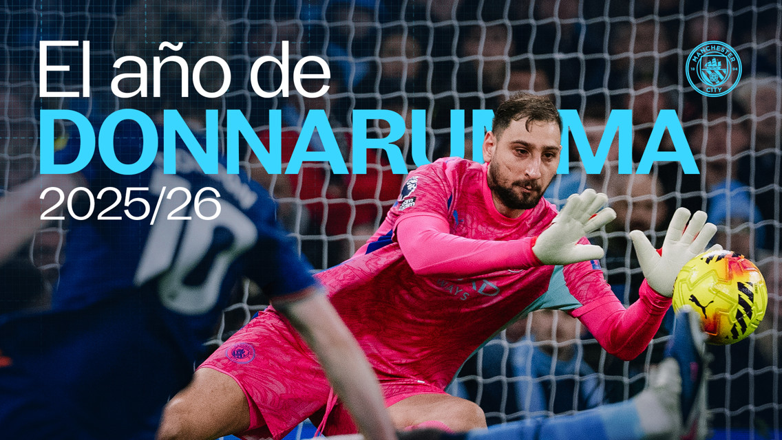 Goalkeeper in pink kit attempting to block a shot during a soccer match. Overlay text: 'El año de Donnarumma 2025/26'. Manchester City logo is visible.