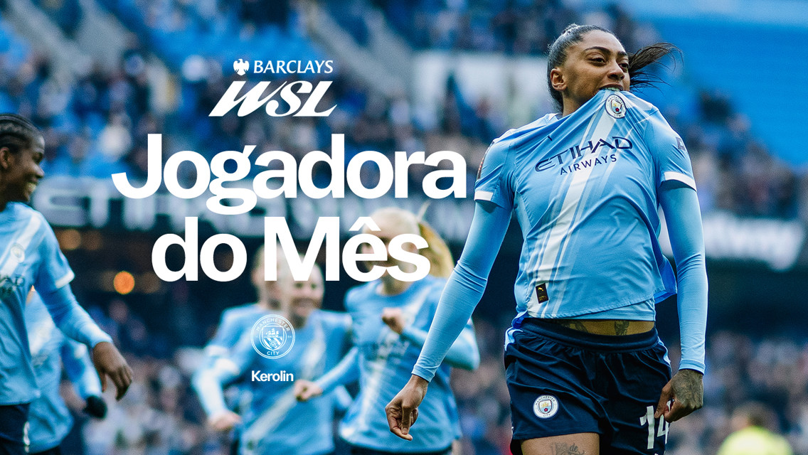 Manchester City player in action with the text 'Jogadora do Mês' indicating Player of the Month award for a female player in the Barclays WSL.