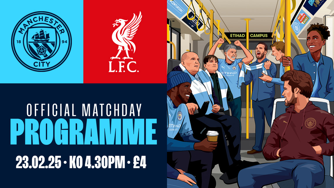 City v Liverpool programme: Ederson, Dias, Lewis and much more