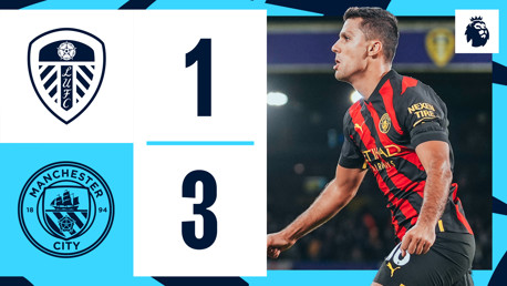 Short highlights: Leeds United 1-3 City