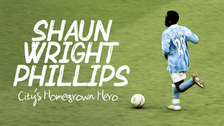 Shaun Wright-Phillips: City's Homegrown Hero