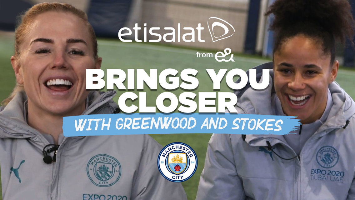 Etisalat Brings You Closer: Alex Greenwood and Demi Stokes fan Q&A