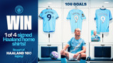 Image promoting a competition to win one of four signed Manchester City home shirts of Erling Haaland, celebrating his 100 goals. The shirts are displayed in a locker room setting with a Manchester City logo and the number 9 on them.