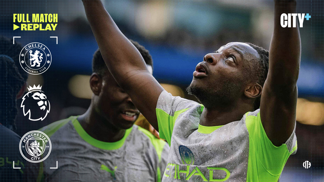 Graphics promoting the full match replay of Chelsea vs. Manchester City in the Premier League on CITY+.