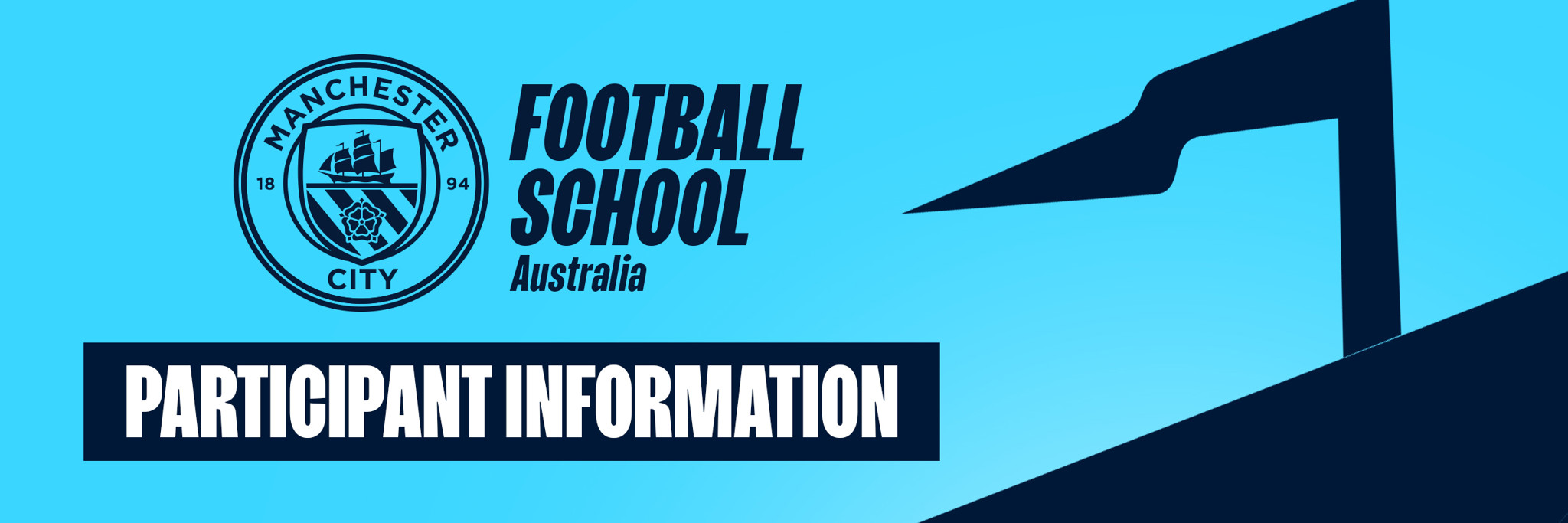 A Manchester City Football School Australia participant information banner with the club's logo and a blue background.