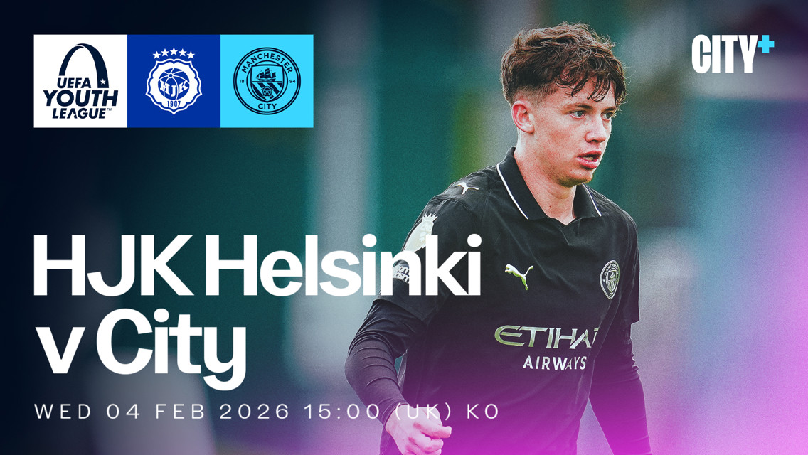 WEDNESDAY 4 FEBRUARY: HJK Helsinki v City - UEFA Youth League 