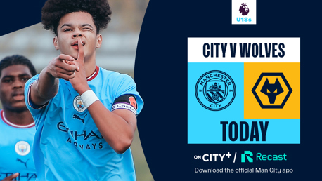 Watch City v Wolves live on CITY+ and Recast 