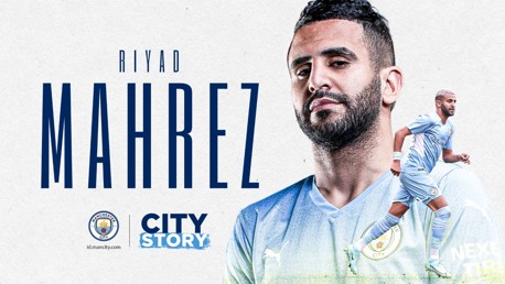 City Story: Riyad Mahrez “Penyihir Aljazair”