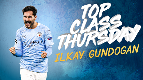 TOP CLASS THURSDAY: อิลคาย กุนโดกัน