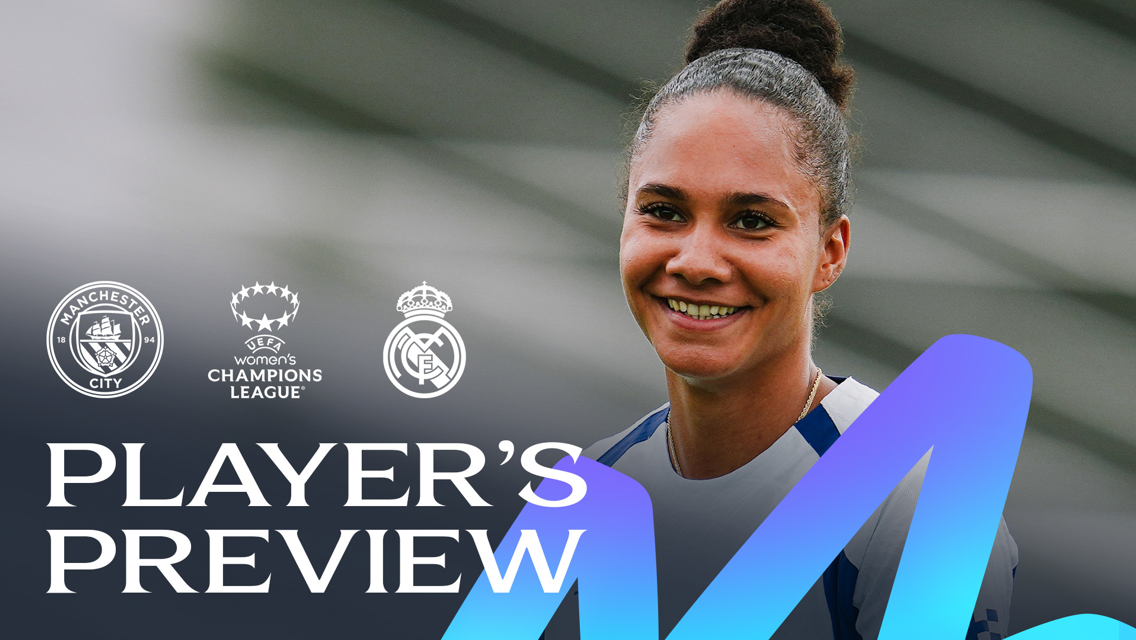 A player smiling with logos of Manchester City, UEFA Women's Champions League, and Real Madrid. Text reads 'Player's Preview.'