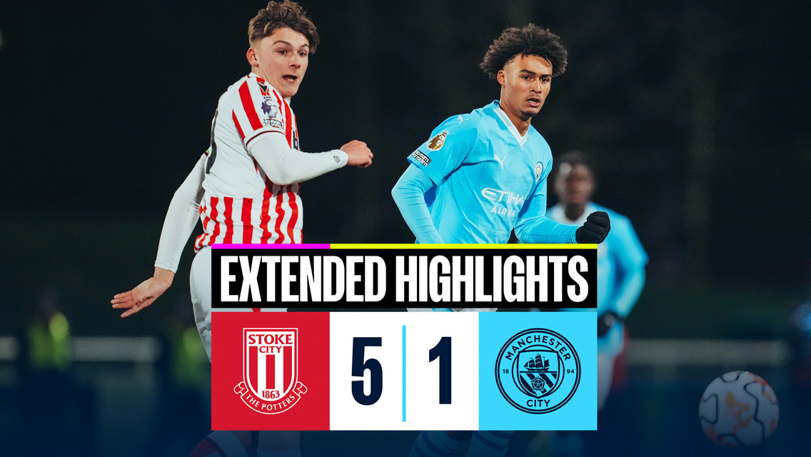 Extended highlights: Stoke 5-1 City EDS