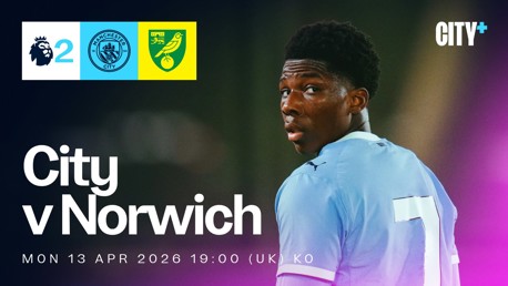 MONDAY 13 APRIL: City v Norwich - Premier League 2