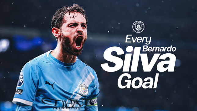 Banner featuring a Manchester City player with text 'Every Bernardo Silva Goal' and the Manchester City logo.