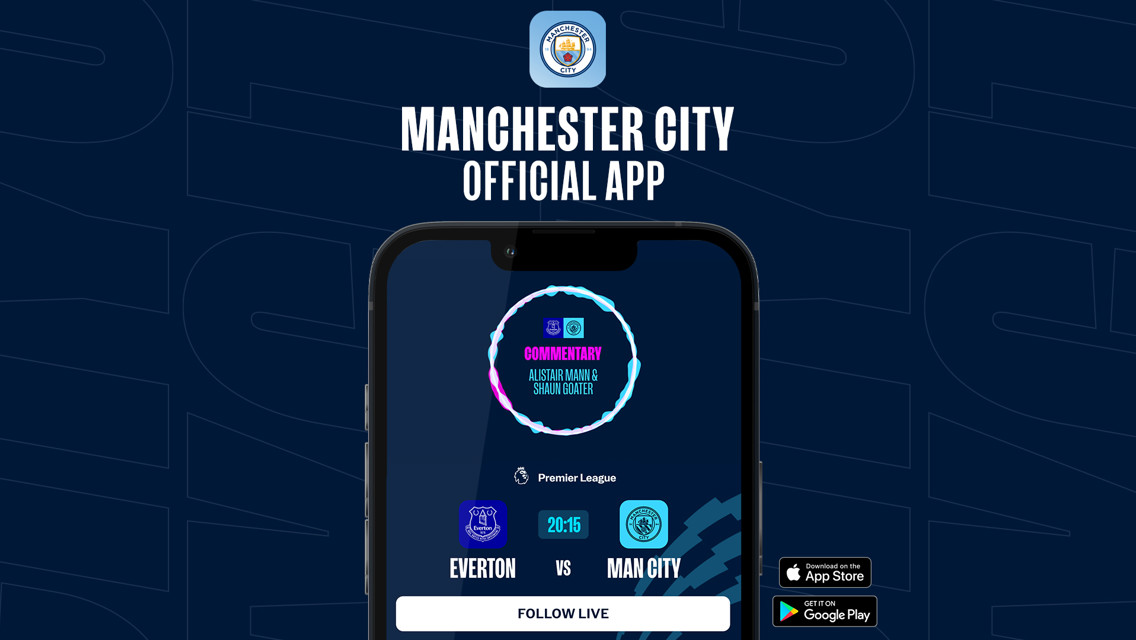How to follow Everton v City on our official app