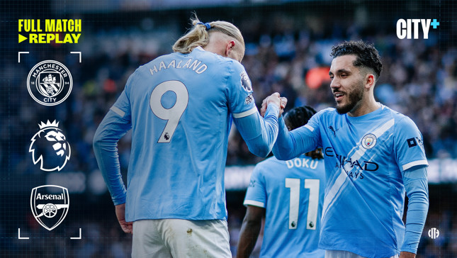 Manchester City players shaking hands during a Premier League match against Arsenal. Visible logos include Manchester City and Arsenal crests. The image promotes a full match replay on City+.