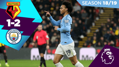 Watford 1-2 City: Full match replay 2018/19