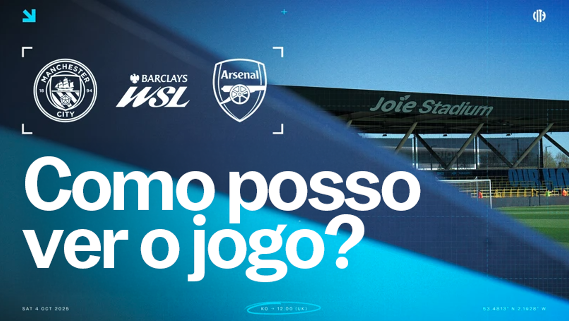 Como posso assistir Manchester City x Arsenal na TV?