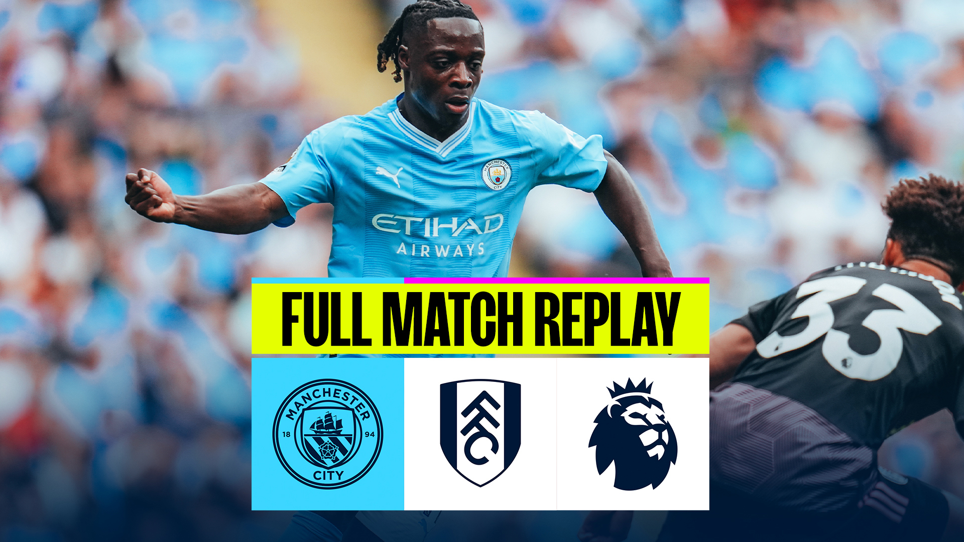 City v Fulham Full-match replay