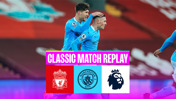 Liverpool 1-4 City: Classic replay