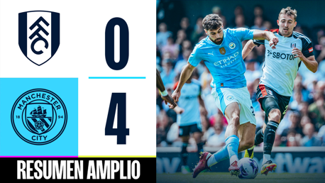 Fulham 0-4 City: resumen amplio