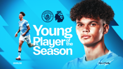 Graphic featuring Manchester City logos and Premier League badge with the text 'Young Player of the Season 2025/26' and a partially covered player in Manchester City kit.