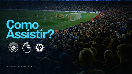Como assistir City x Wolves ao vivo na TV?