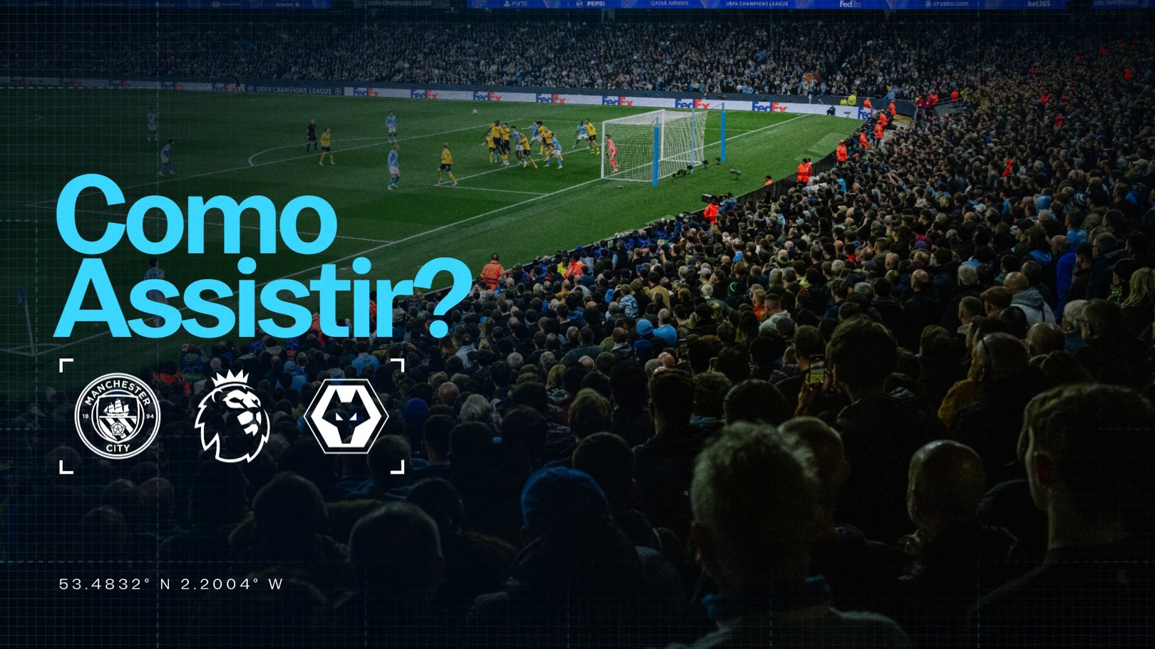 Como assistir City x Wolves ao vivo na TV?