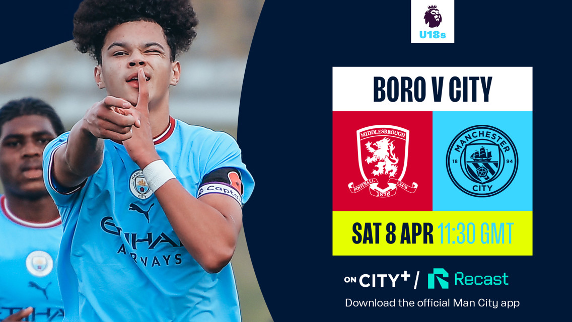Coming soon: U18 Premier League - Middlesbrough v City 