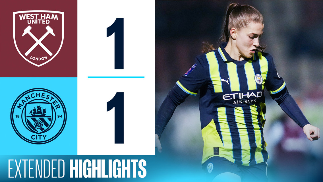 Extended Highlights: West Ham 1-1 City