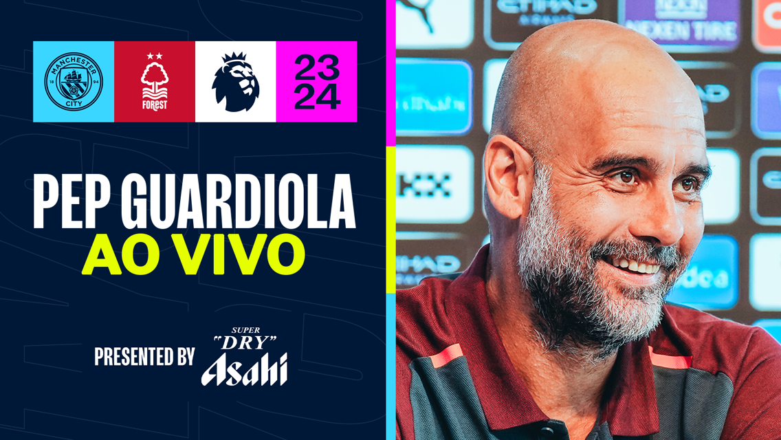 Coletiva com Guardiola sobre jogo contra Nottingham Forest 