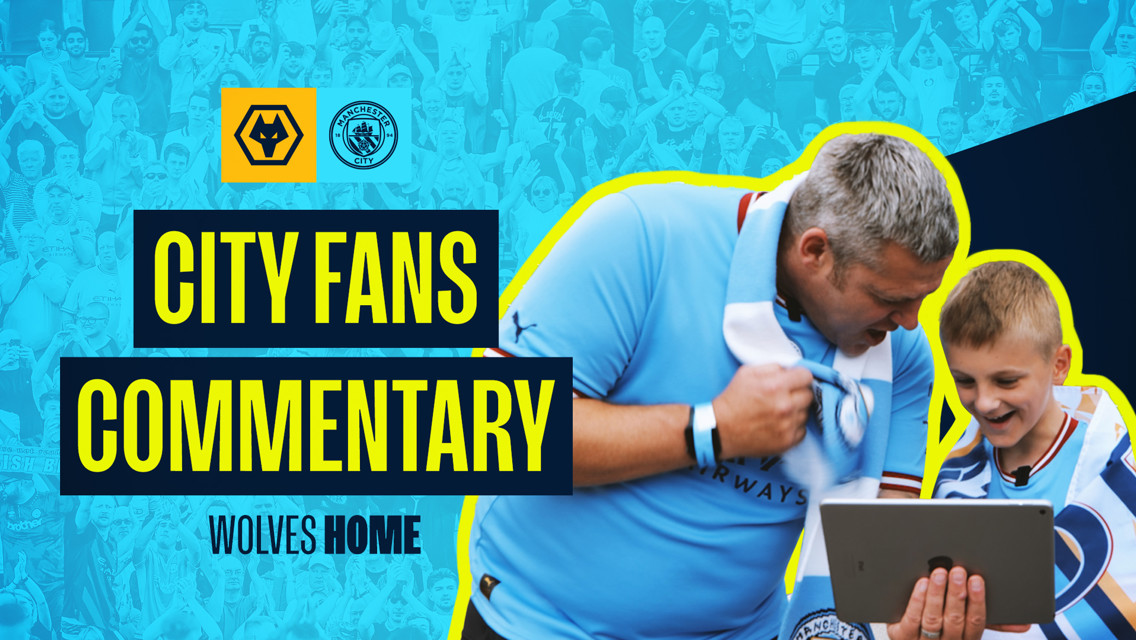 City Fans Commentary: Wolves