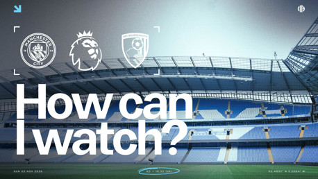 How can I watch City v Bournemouth on TV?