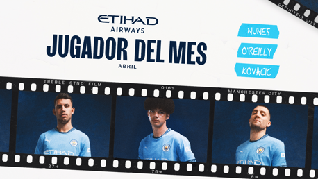 Estos son los nominados al Jugador Etihad del Mes de abril