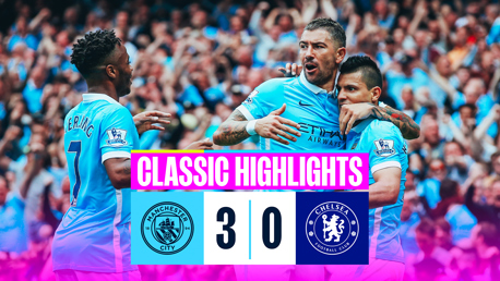 Classic highlights: City 3-0 Chelsea