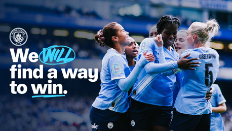 Manchester City Women's team players celebrating on the field. The text reads 'We WILL find a way to win.' Alex Greenwood is visible.