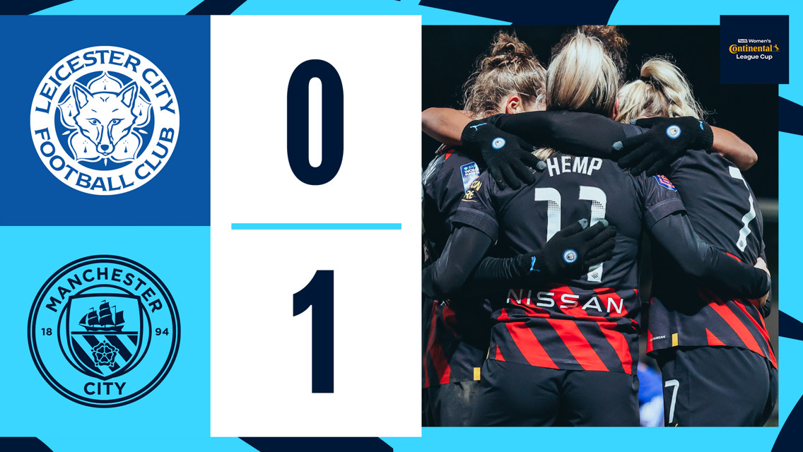 Leicester 0-1 City: Continental Cup highlights 