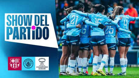 Show del Partido: Barcelona v City