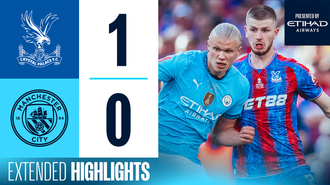 Extended Highlights: Crystal Palace 1-0 City