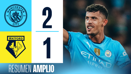 City 2-1 Watford: resumen amplio