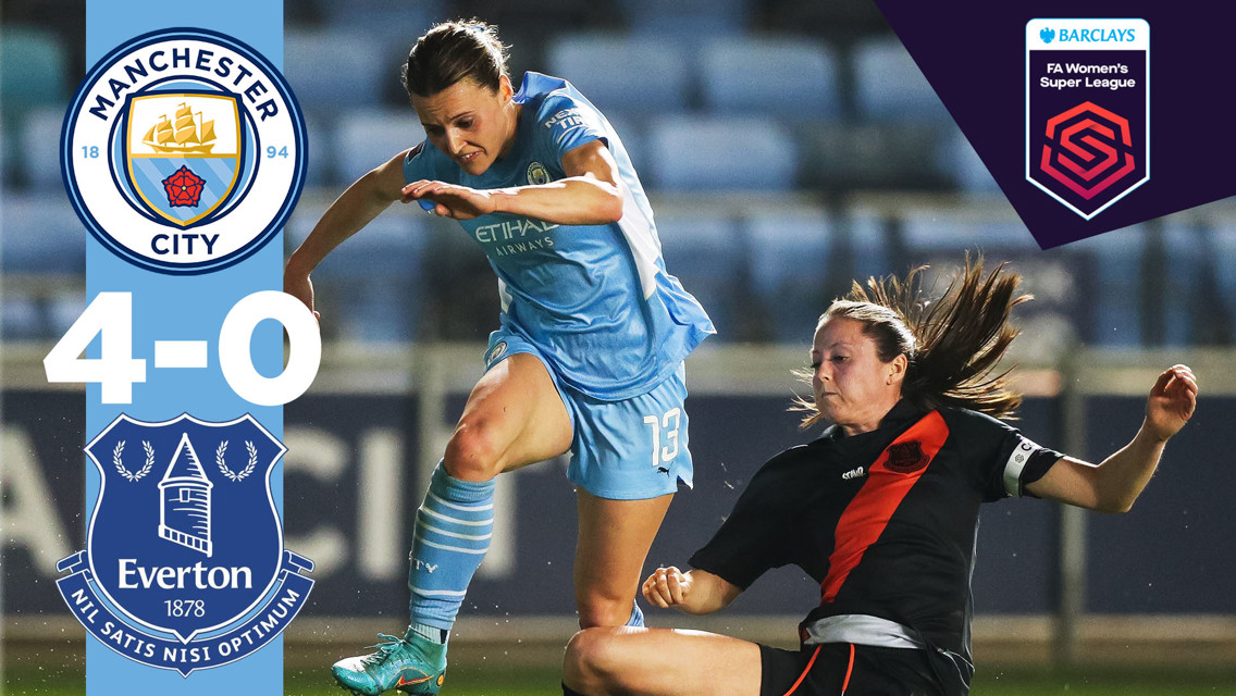 FA WSL highlights: City 4-0 Everton