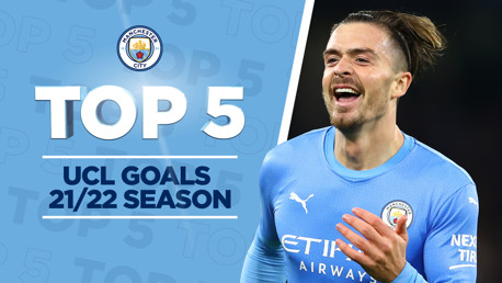 City's top five 2021/22 Champions League goals