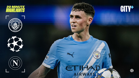 City 2-0 Napoli: 20-minute highlights