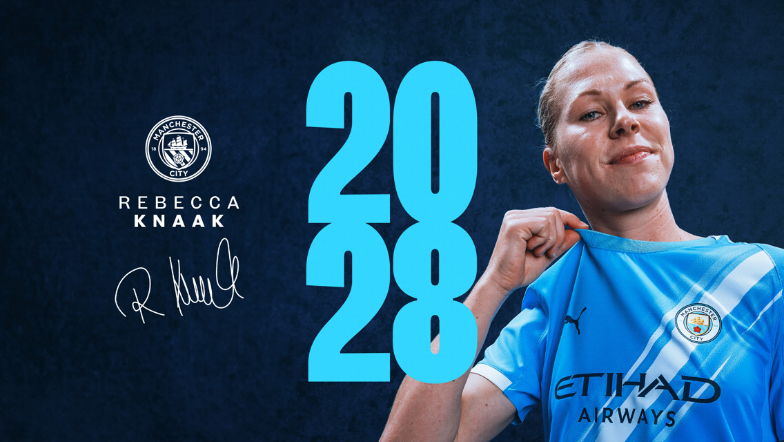 Rebecca Knaak signs with Manchester City, with a contract lasting until 2028. The image shows a jersey featuring the Manchester City logo with her name and contract year, 2028.